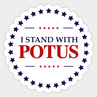 i stand with potus Sticker